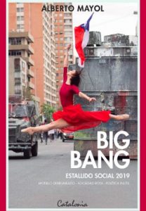 Big Bang Estallido Social 2019 Alberto Mayol