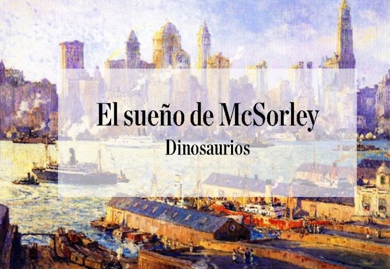 <i>Dinosaurios</i>. Col. 8. <i>El sueño de McSorley</i>