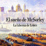 La taberna de Lence. Col. 21. El sueño de McSorley La taberna de Lence. Col 21. El sueño de McSorley