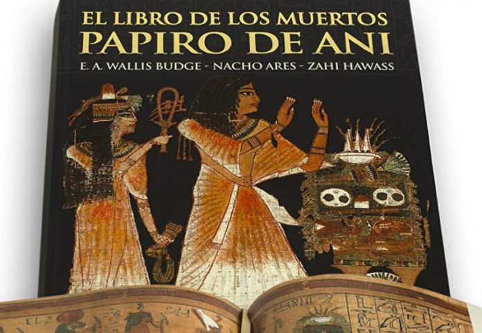 El papiro de Ani un estudio sobre El libro de los los muertos
