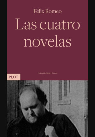 Las cuantro novelas, Felix Romero
