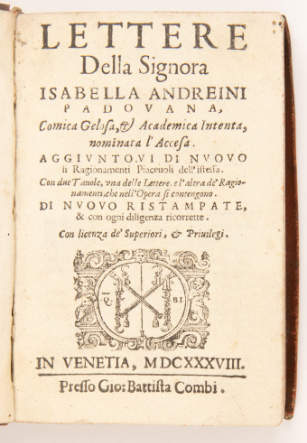 Portada de la recopilación de cartas de Isabella Andreini. Editorial Presso Gio.Battista Combi, Venecia. 1638 