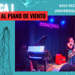 CRÓNICA I – INICIACIÓN AL PIANO DE VIENTO – XXVI Festival de Jazz US