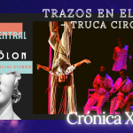 TRAZOS EN EL AIRE – Truca Circus Trazos, aire, Truca Circus