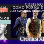CUBISMO COMO FORMA DE VIDA – «LOS GAVILANES» de Jacinto Guerrero EIDÔLON – Aristófocles eterno, crónicas literarias de Alberto Revidiego para cubrir las Artes Escénicas de Sevilla.