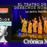 EL TEATRO DE LOS DERECHOS HUMANOS – La Savia Teatro – “Animales humanos” Derechos humanos, teatro, la savia teatro, la fundición