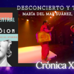 DESCONCIERTO Y TACONEO – María del Mar Suárez, La Chachi – “LÀS ALEGRÍAS” La Chachi, taconeo, Lola Dolores, Teatro Central