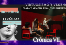 VIRTUOSISMO Y VENENO – Clara y Ariadna Peya / Les Impuxibles – “CARAMEL” Clara Peya, Ariadna Peya, Les Impuxibles, Caramel, Alberto Revidiego, Teatro Clásico, EIDÔLON – Aristófocles eterno, Teatro Central